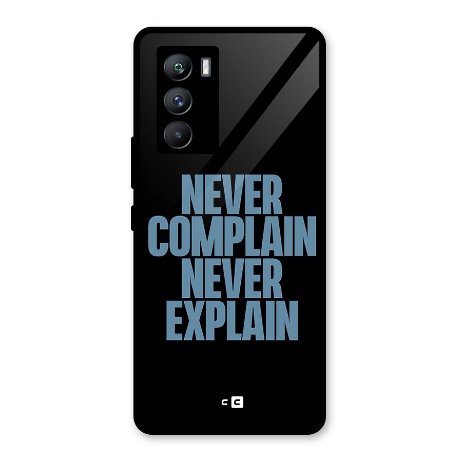 Never Complain Never Explain Glass Back Case for Vivo iQOO 9 SE