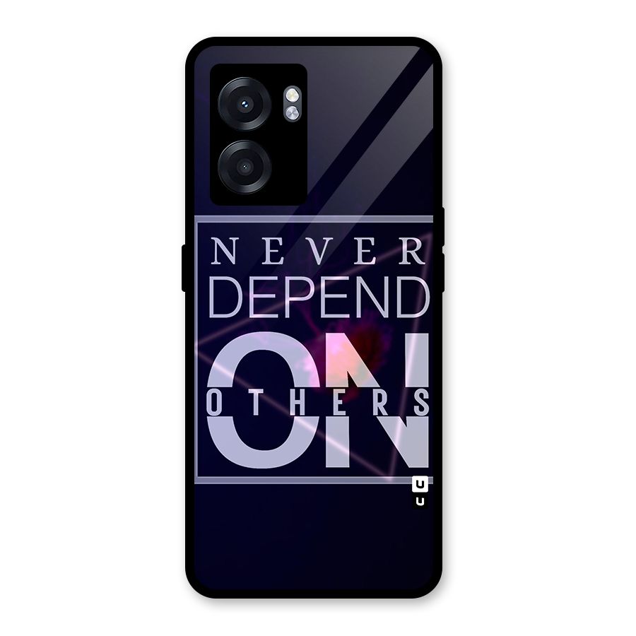 Never Depend On Others Glass Back Case for Realme Narzo 50 5G