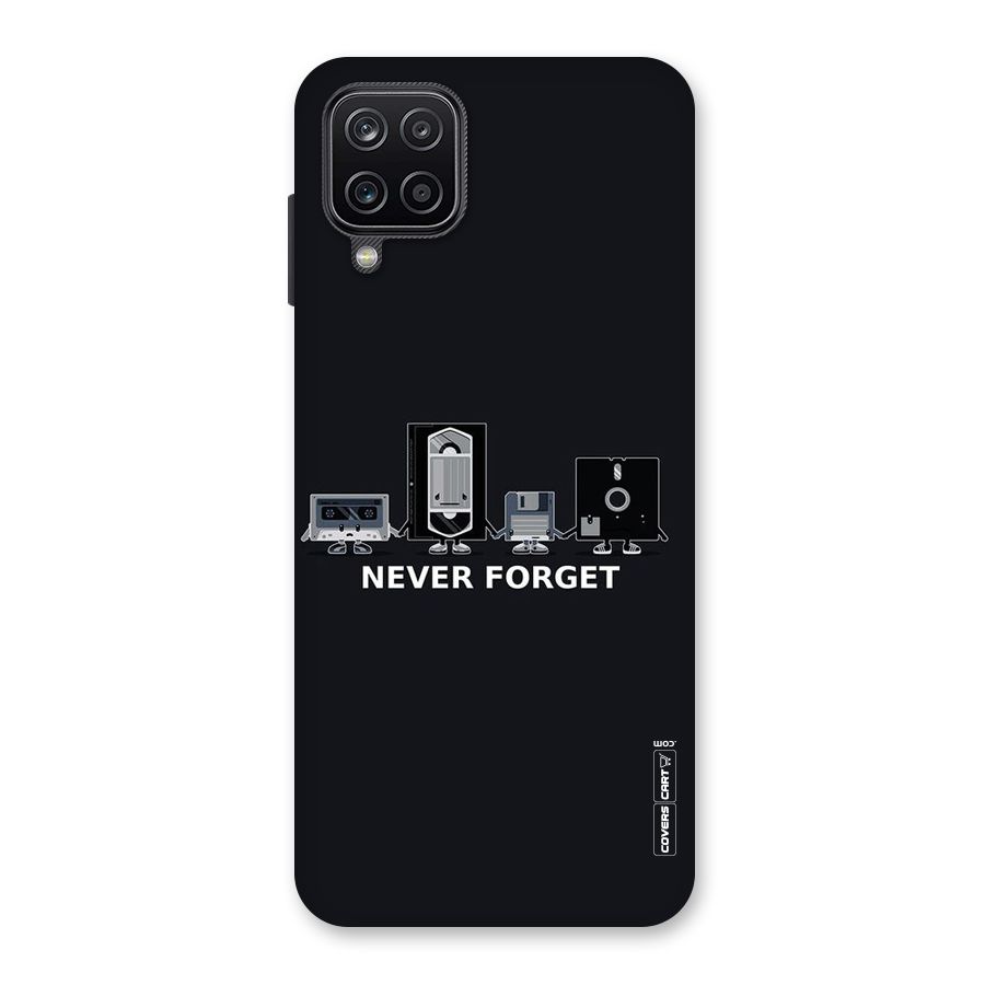 Never Forget Back Case for Galaxy A12