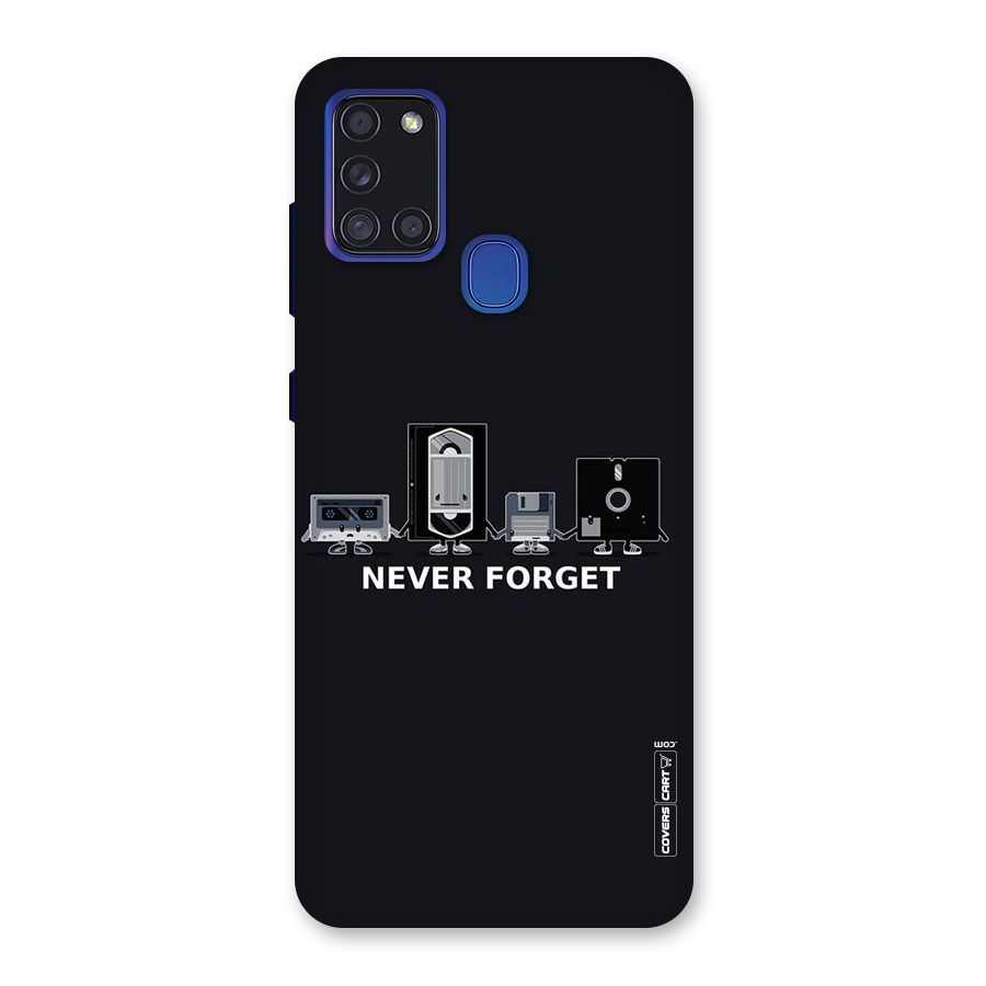 Never Forget Back Case for Galaxy A21s