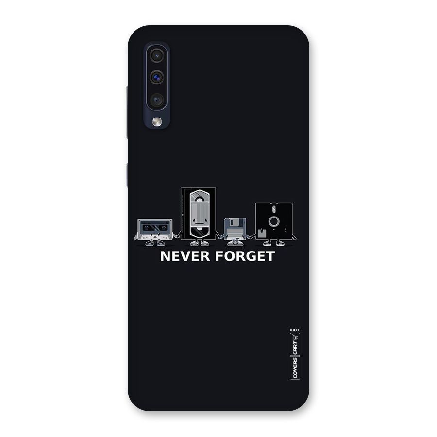 Never Forget Back Case for Galaxy A50s