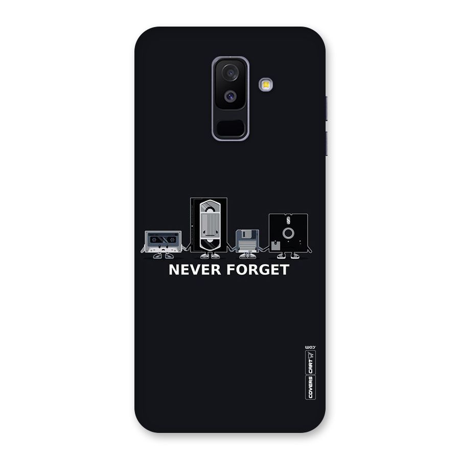 Never Forget Back Case for Galaxy A6 Plus