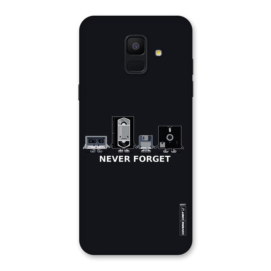 Never Forget Back Case for Galaxy A6 (2018)