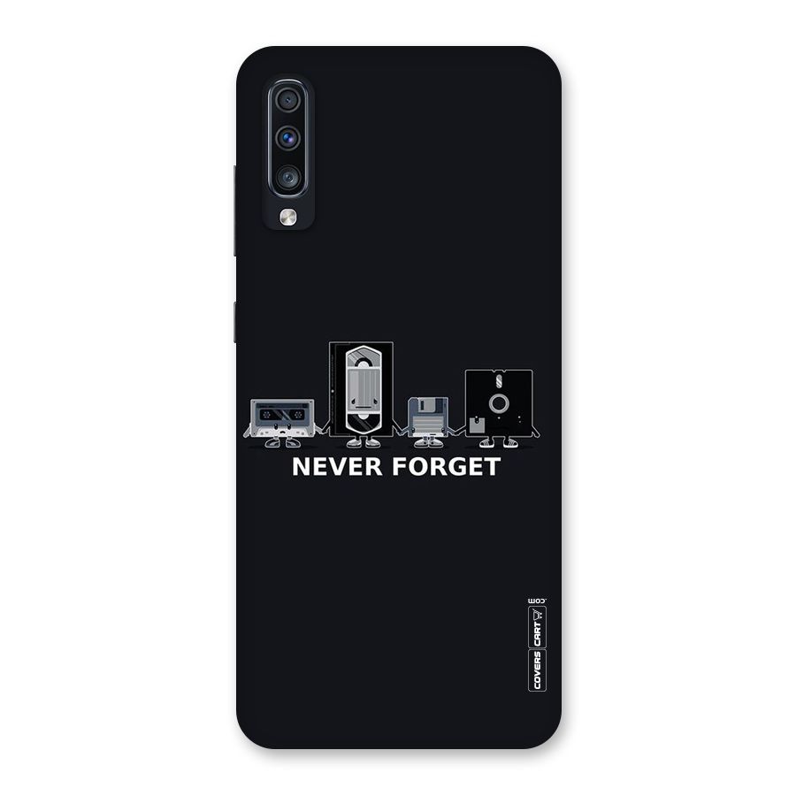 Never Forget Back Case for Galaxy A70