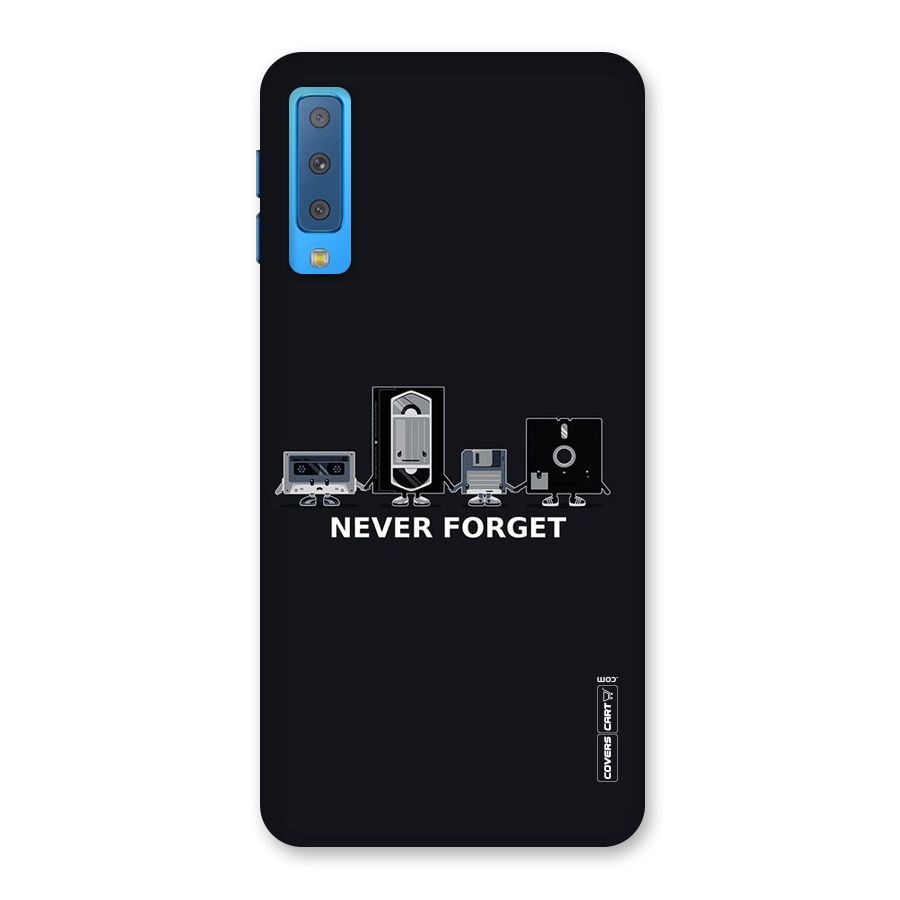 Never Forget Back Case for Galaxy A7 (2018)