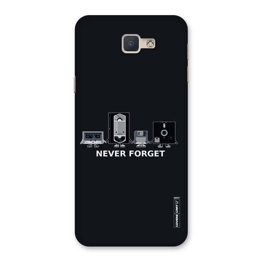 Never Forget Back Case for Galaxy J5 Prime