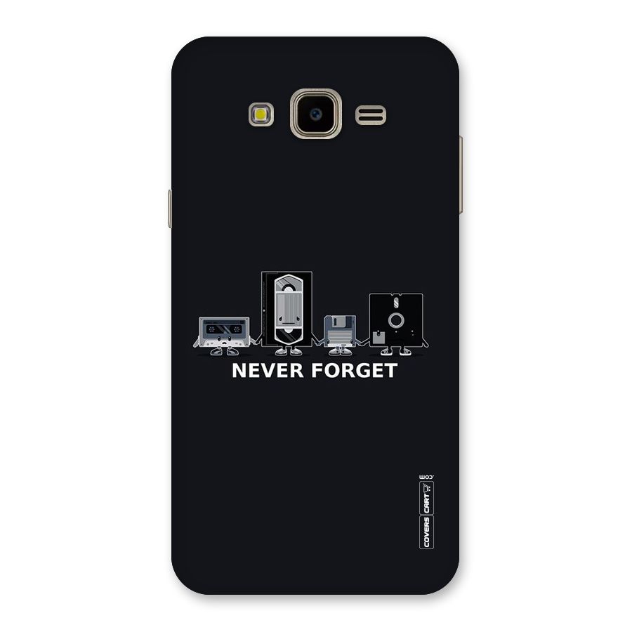 Never Forget Back Case for Galaxy J7 Nxt
