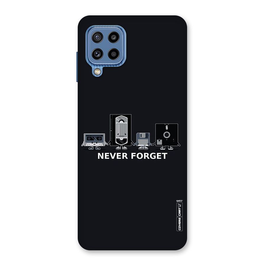 Never Forget Back Case for Galaxy M32