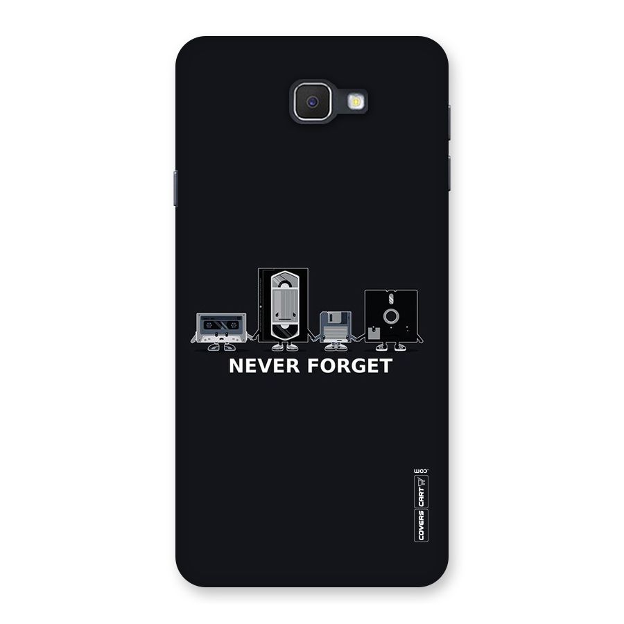 Never Forget Back Case for Galaxy On7 2016