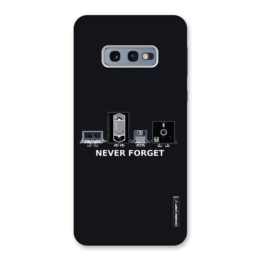 Never Forget Back Case for Galaxy S10e