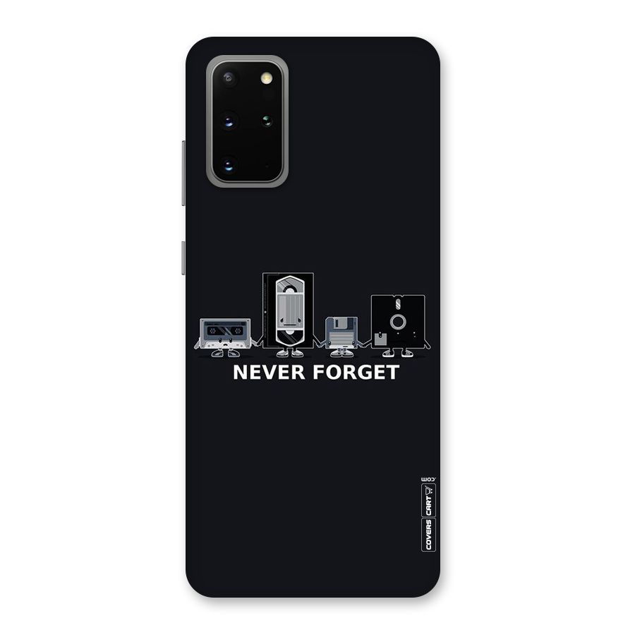 Never Forget Back Case for Galaxy S20 Plus