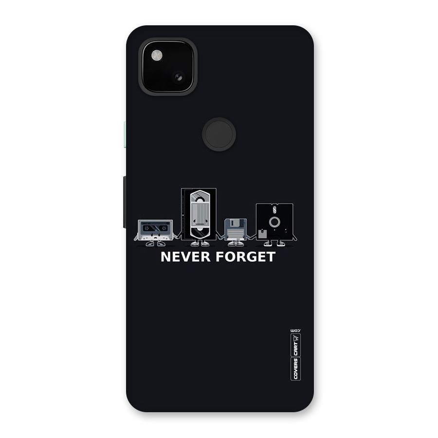 Never Forget Back Case for Google Pixel 4a
