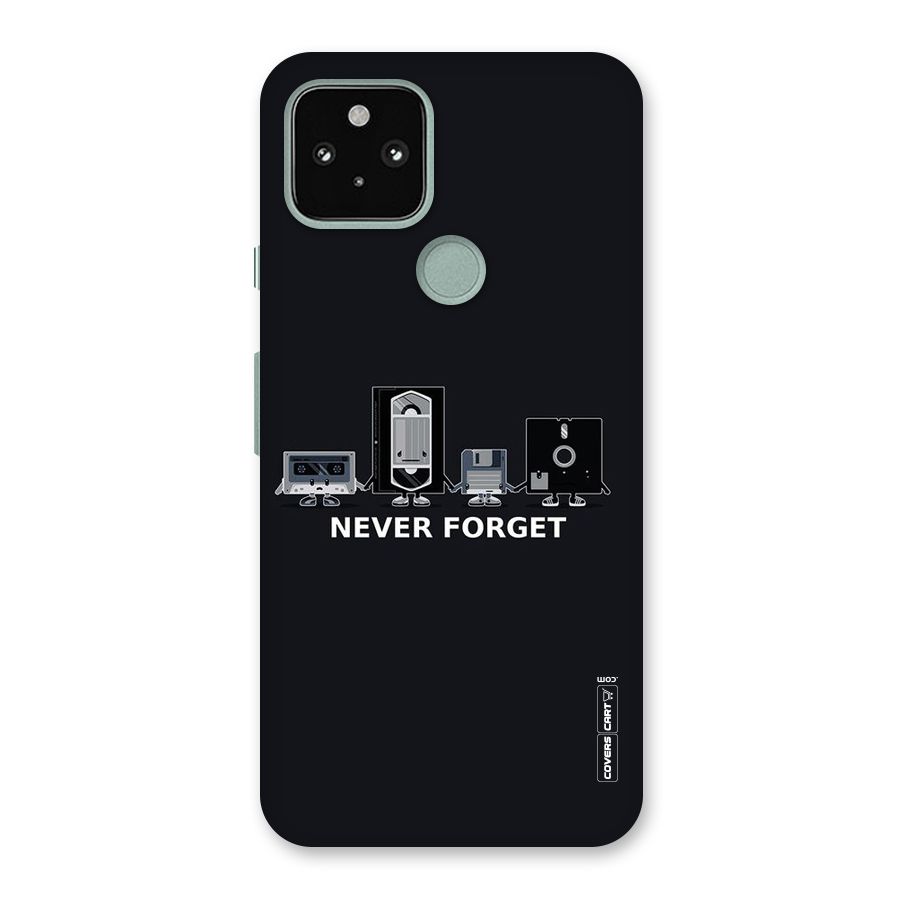 Never Forget Back Case for Google Pixel 5