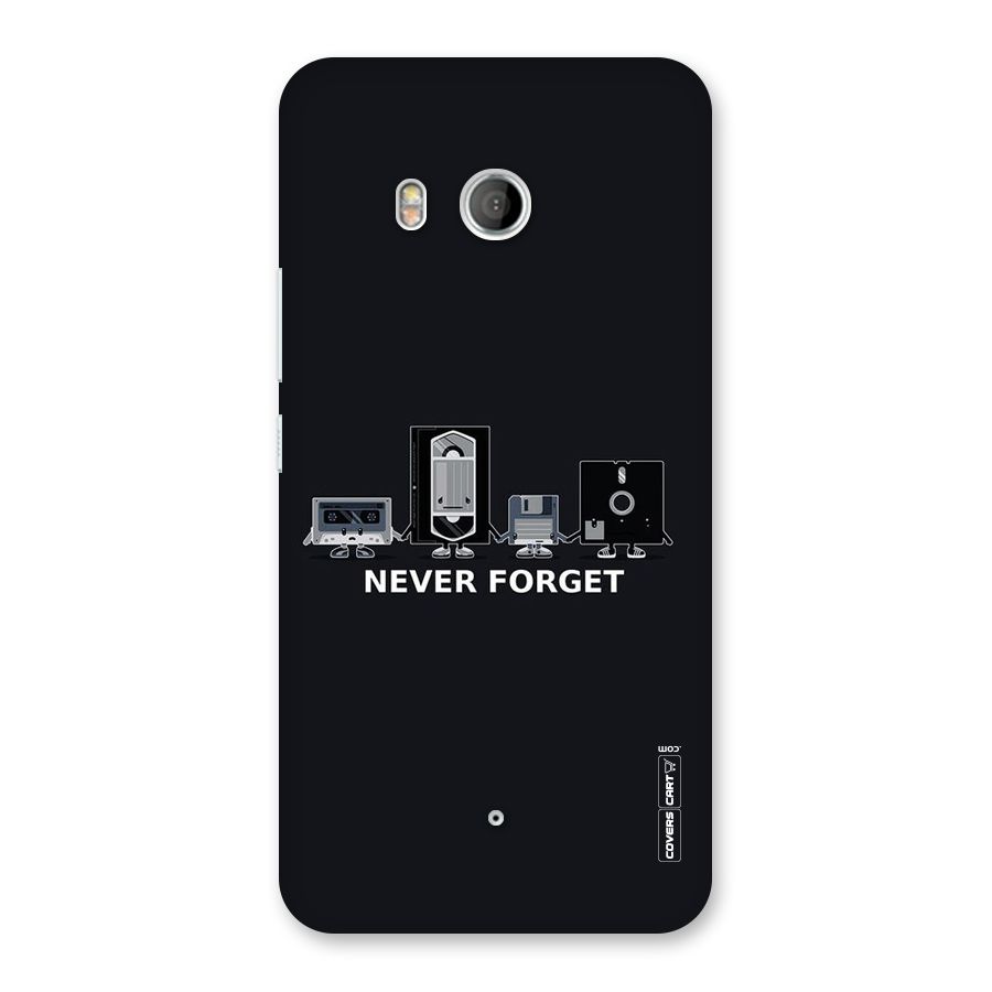 Never Forget Back Case for HTC U11