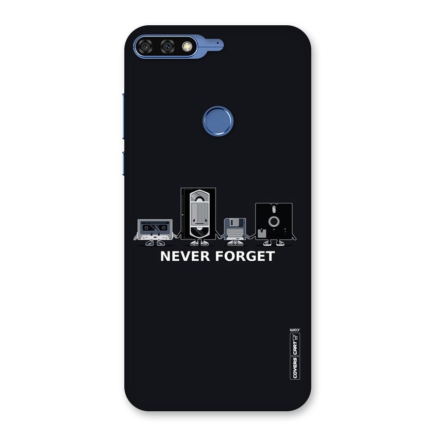 Never Forget Back Case for Honor 7C