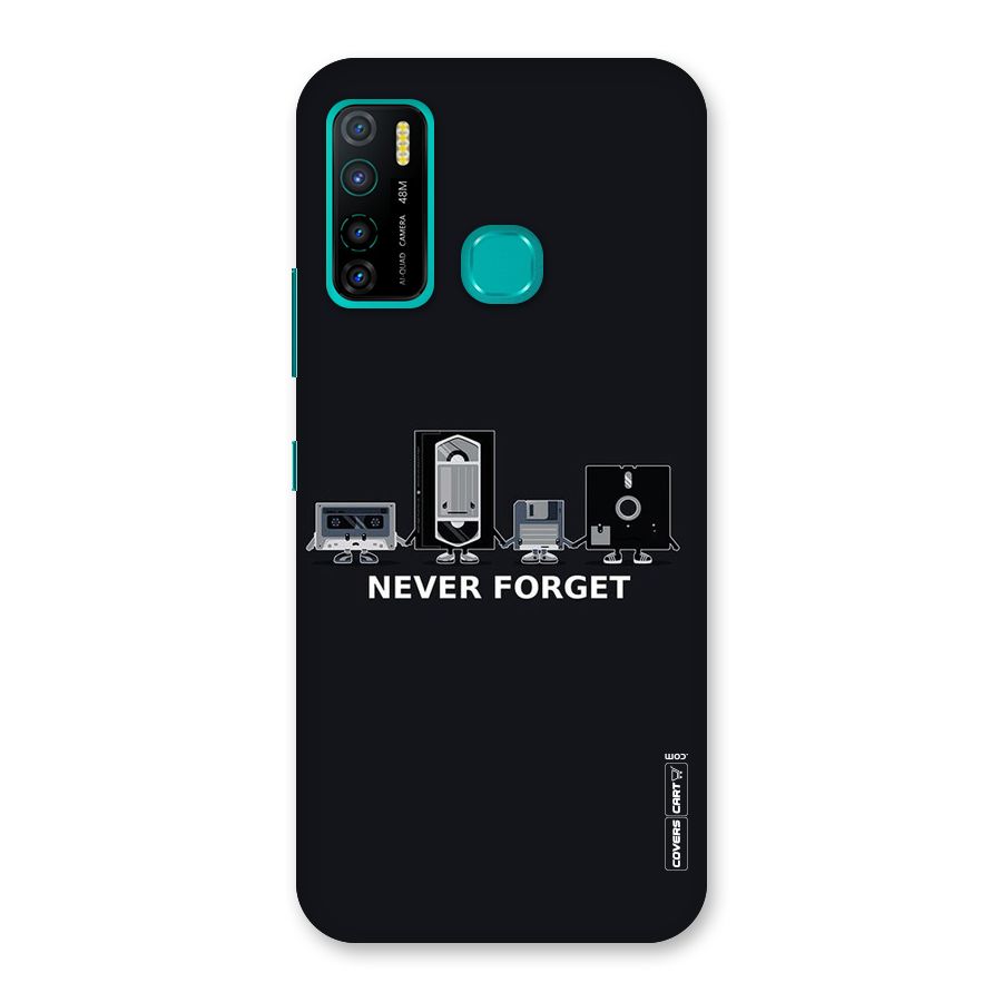 Never Forget Back Case for Infinix Hot 9 Pro