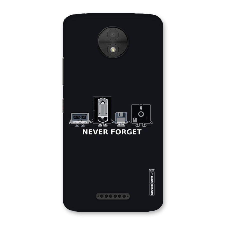 Never Forget Back Case for Moto C