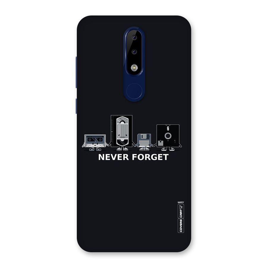 Never Forget Back Case for Nokia 5.1 Plus