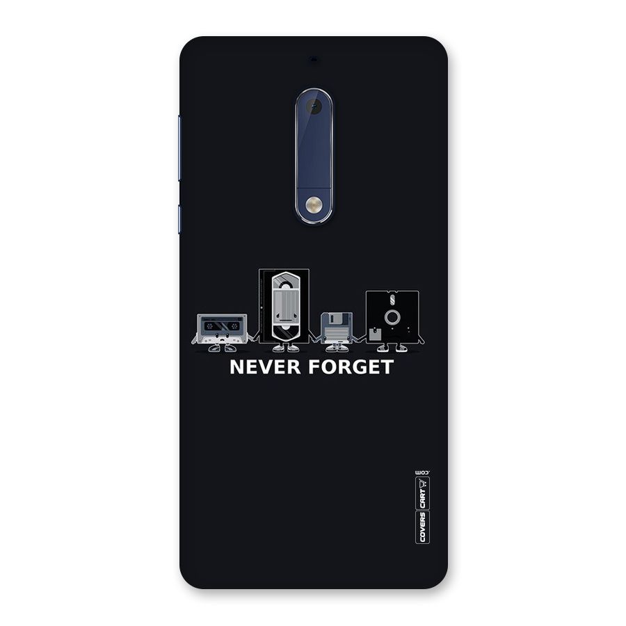 Never Forget Back Case for Nokia 5