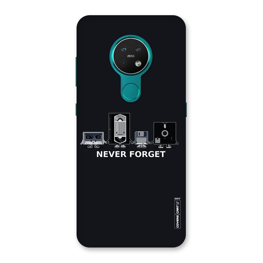 Never Forget Back Case for Nokia 7.2