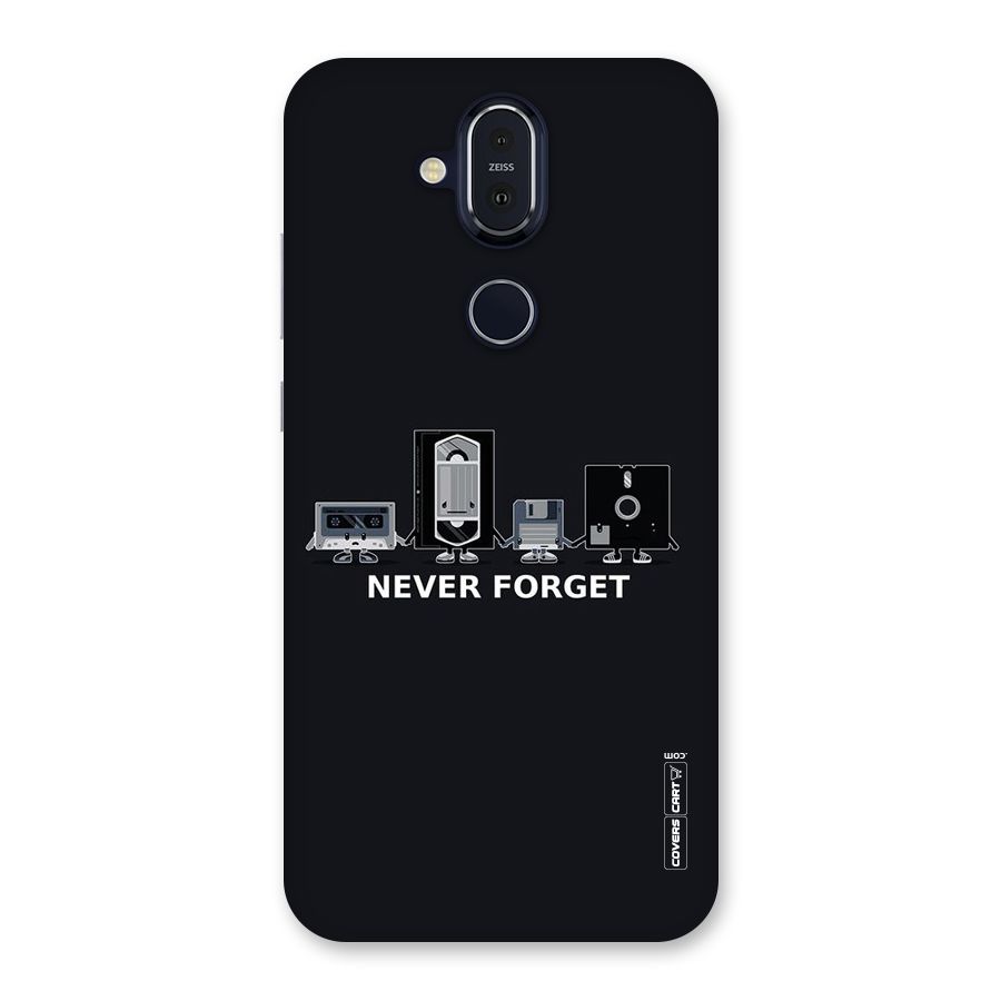 Never Forget Back Case for Nokia 8.1