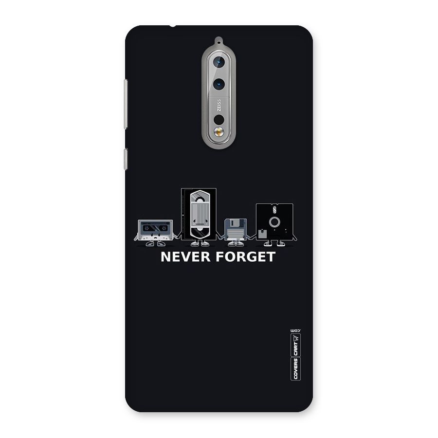 Never Forget Back Case for Nokia 8