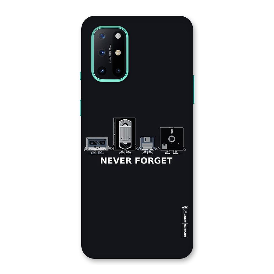 Never Forget Back Case for OnePlus 8T
