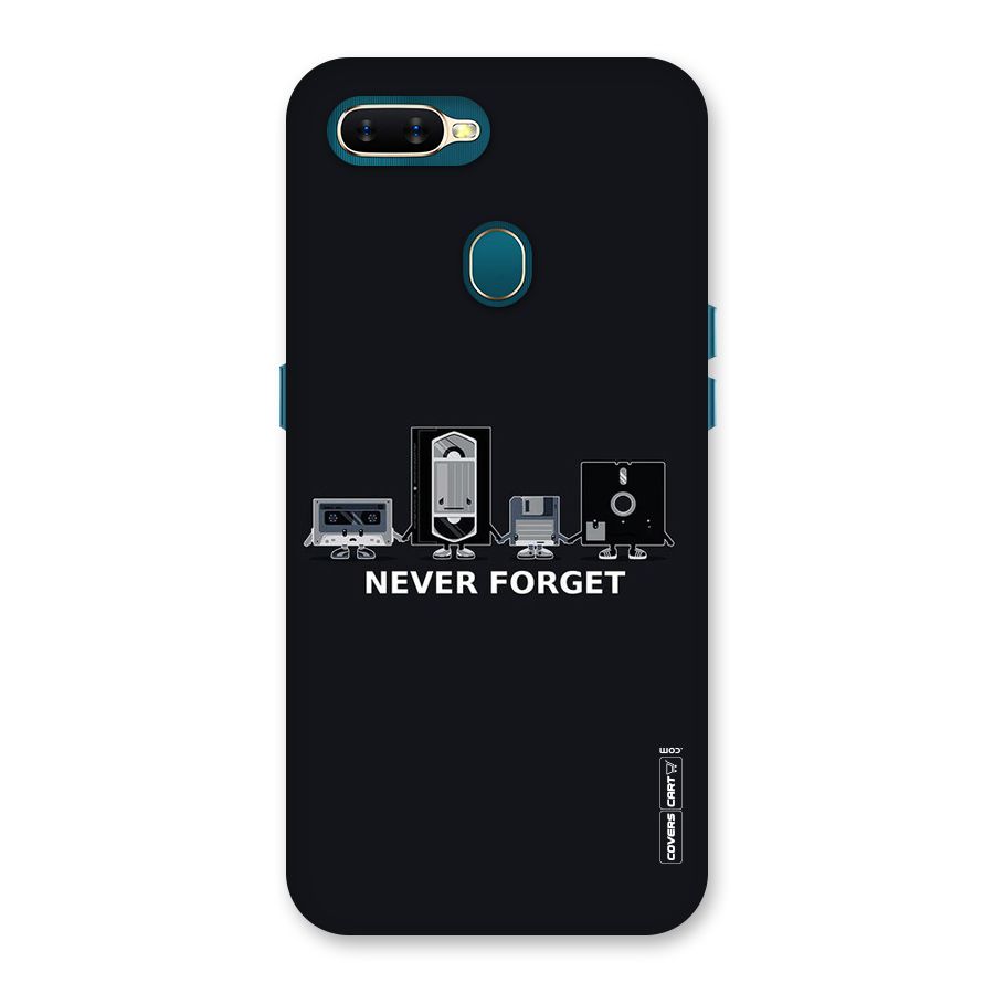 Never Forget Back Case for Oppo A11k