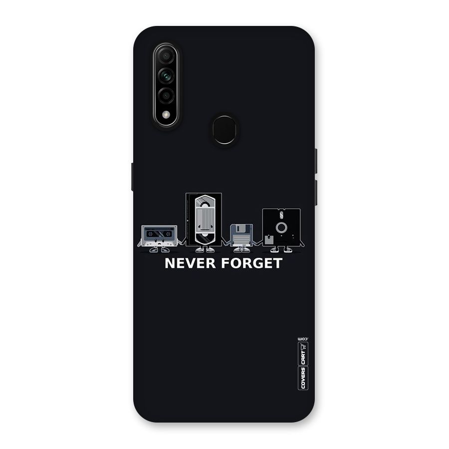 Never Forget Back Case for Oppo A31