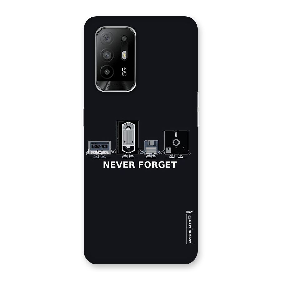 Never Forget Back Case for Oppo F19 Pro Plus 5G