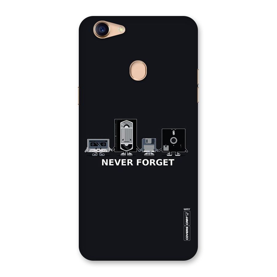 Never Forget Back Case for Oppo F5 Youth