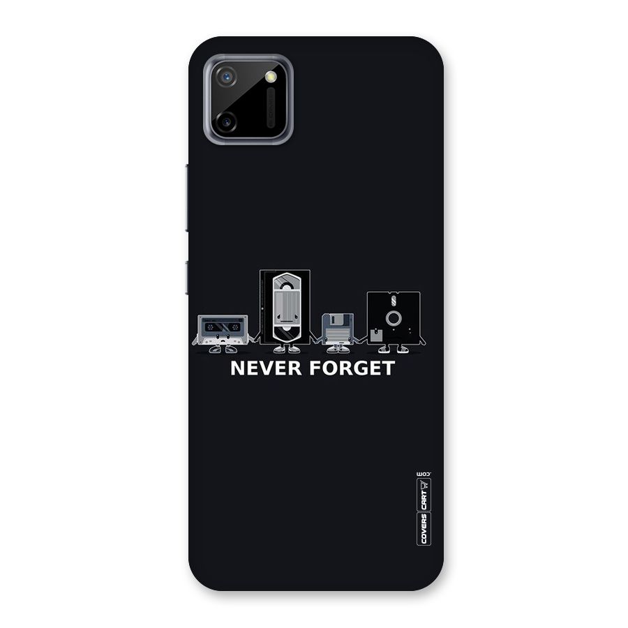 Never Forget Back Case for Realme C11