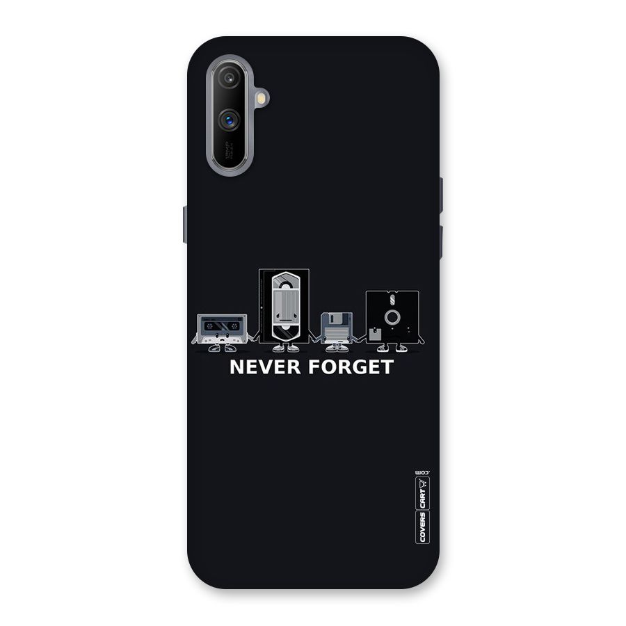 Never Forget Back Case for Realme C3