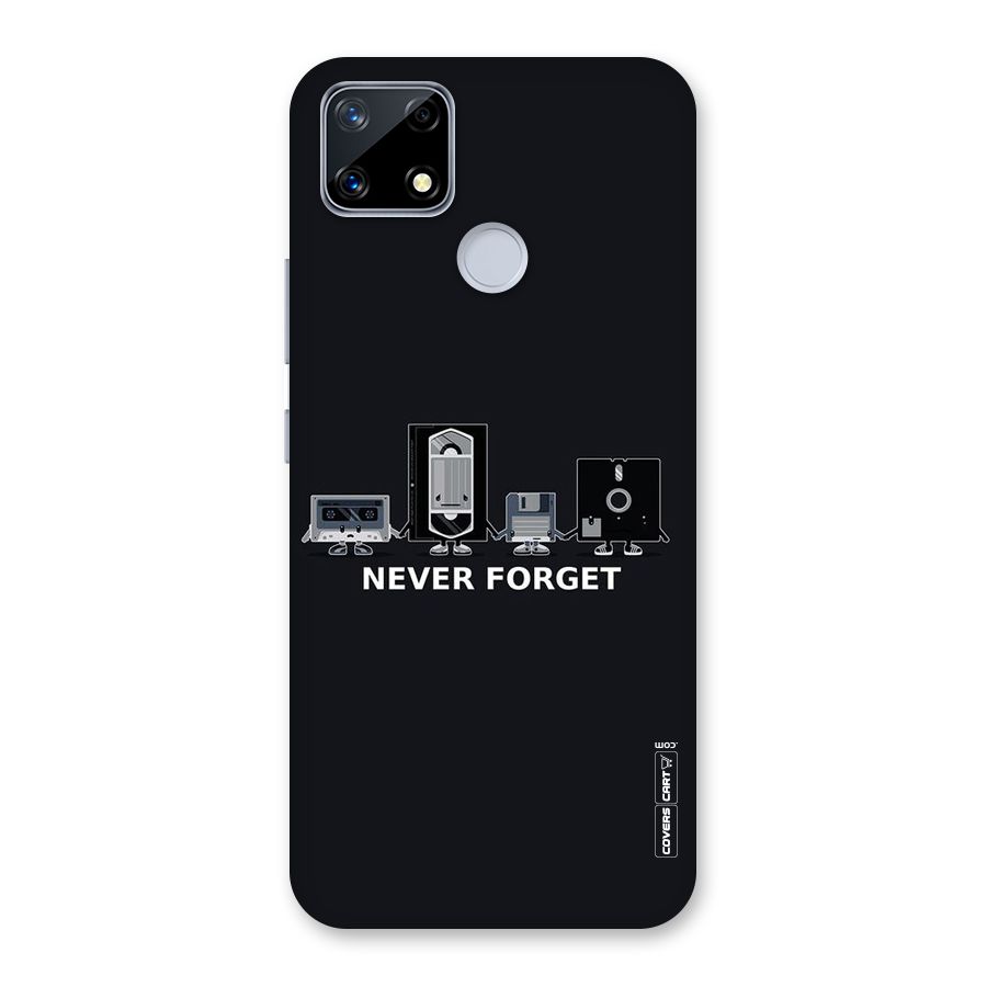 Never Forget Back Case for Realme Narzo 20