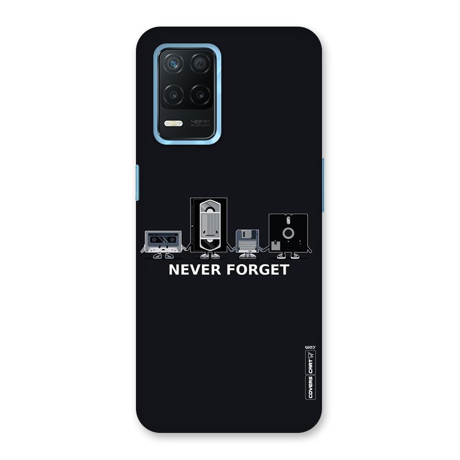 Never Forget Back Case for Realme Narzo 30 5G