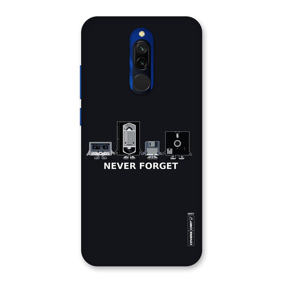 Never Forget Back Case for Redmi 8