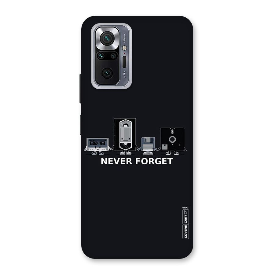 Never Forget Back Case for Redmi Note 10 Pro Max