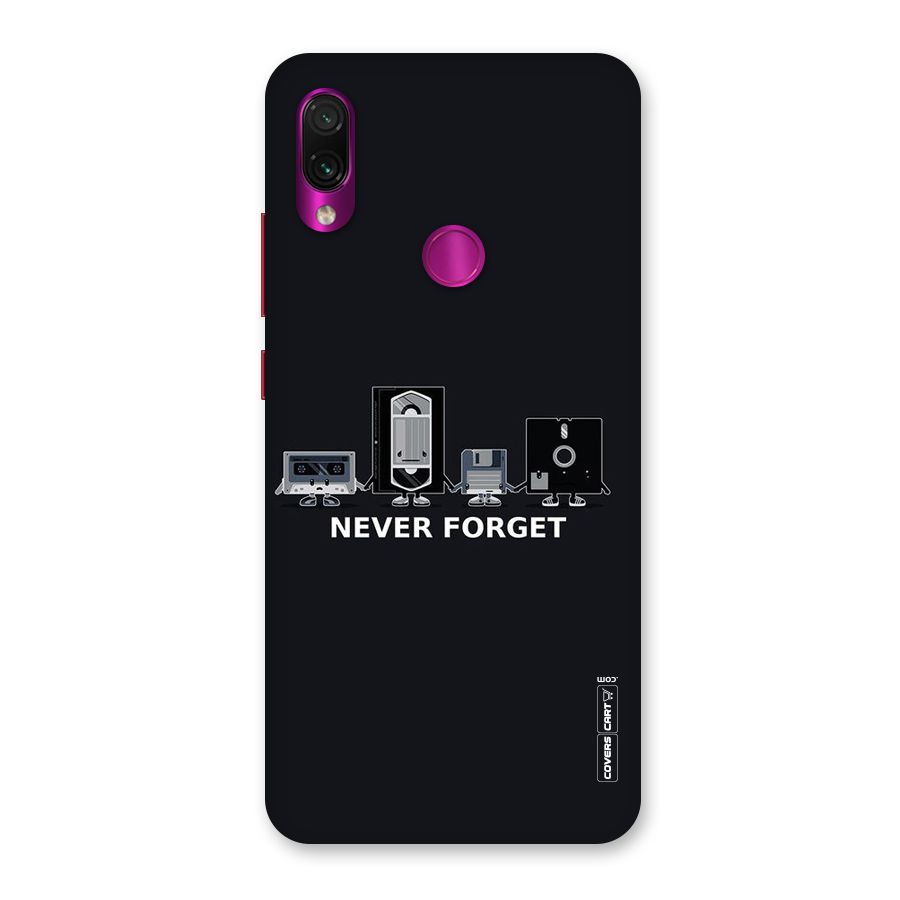 Never Forget Back Case for Redmi Note 7 Pro
