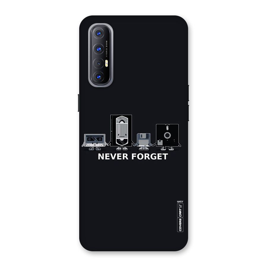 Never Forget Back Case for Reno3 Pro