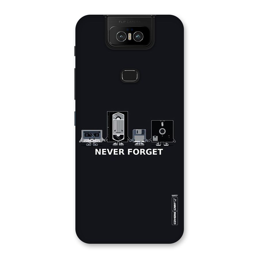 Never Forget Back Case for Zenfone 6z