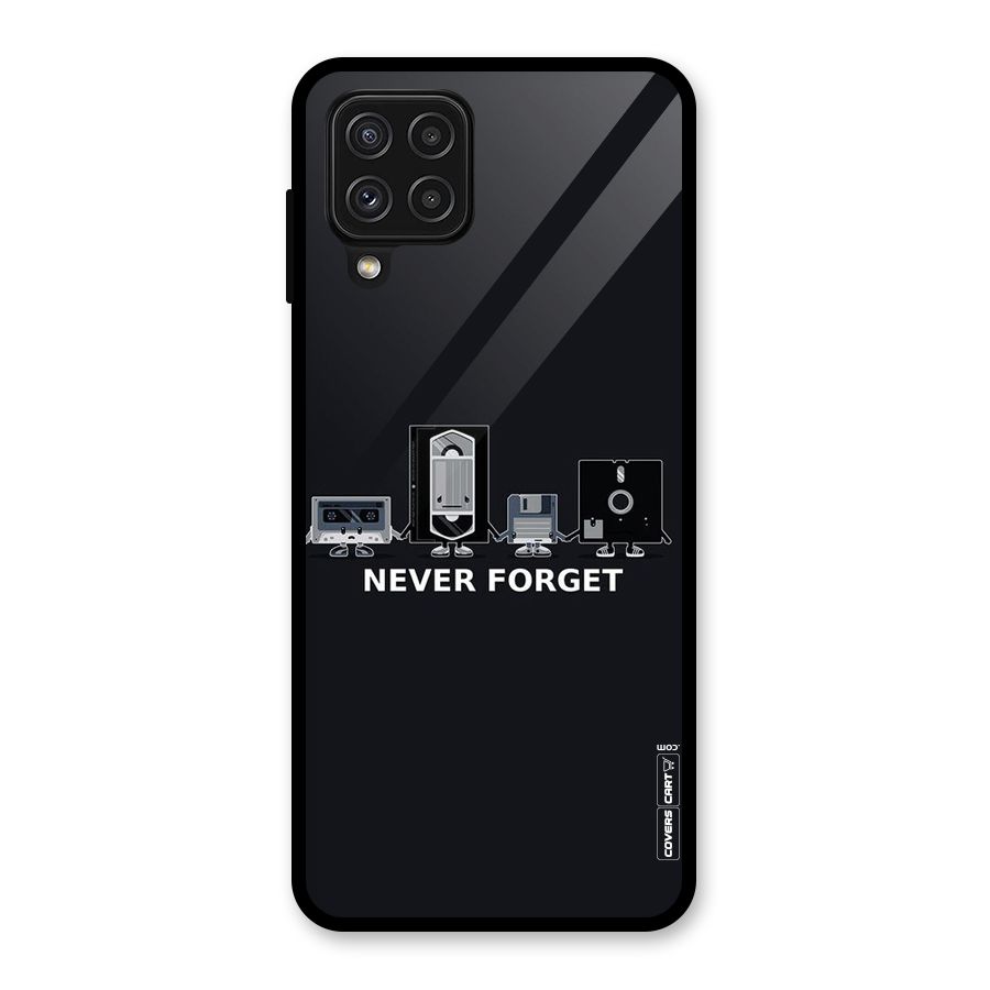Never Forget Glass Back Case for Galaxy A22 4G