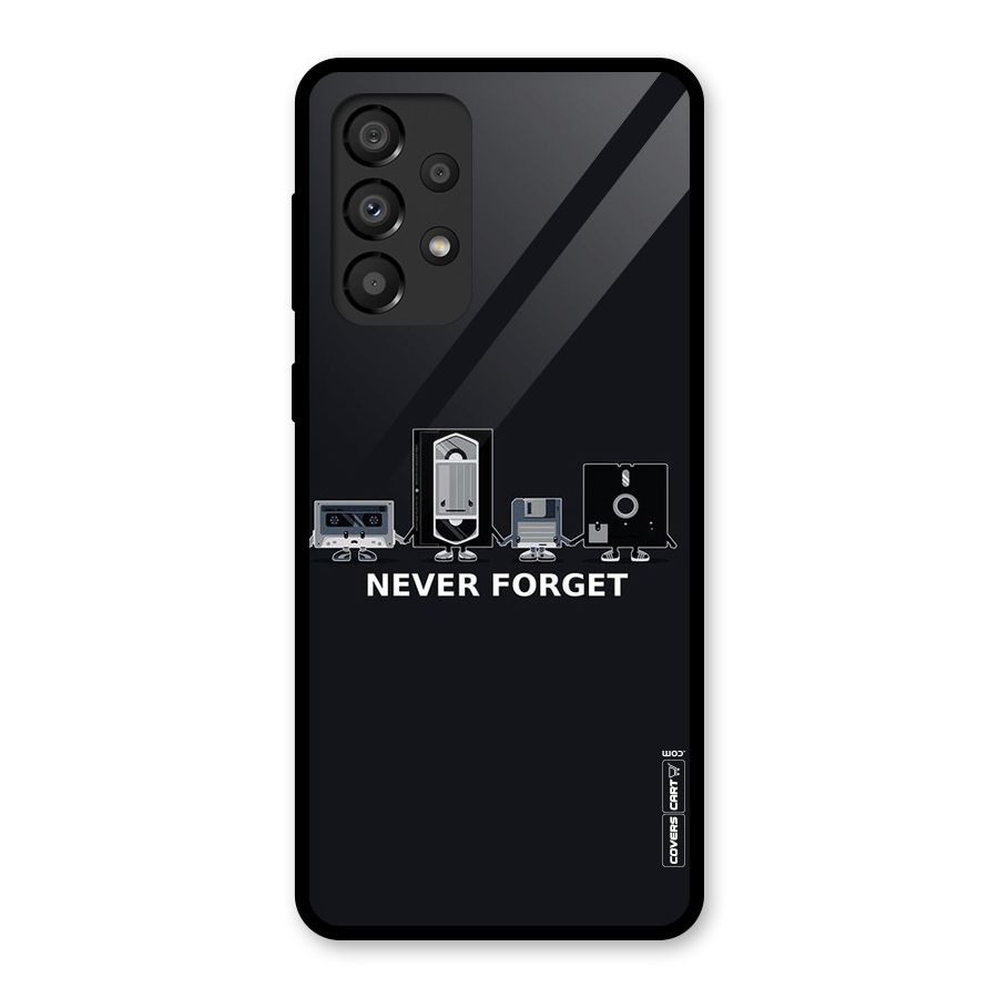 Never Forget Glass Back Case for Galaxy A33 5G