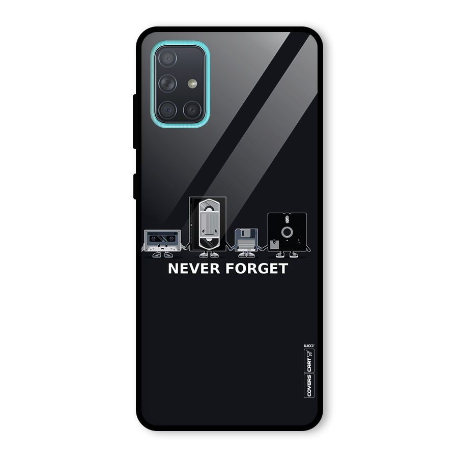 Never Forget Glass Back Case for Galaxy A71