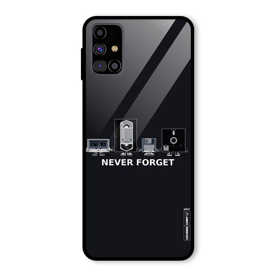 Never Forget Glass Back Case for Galaxy M31s