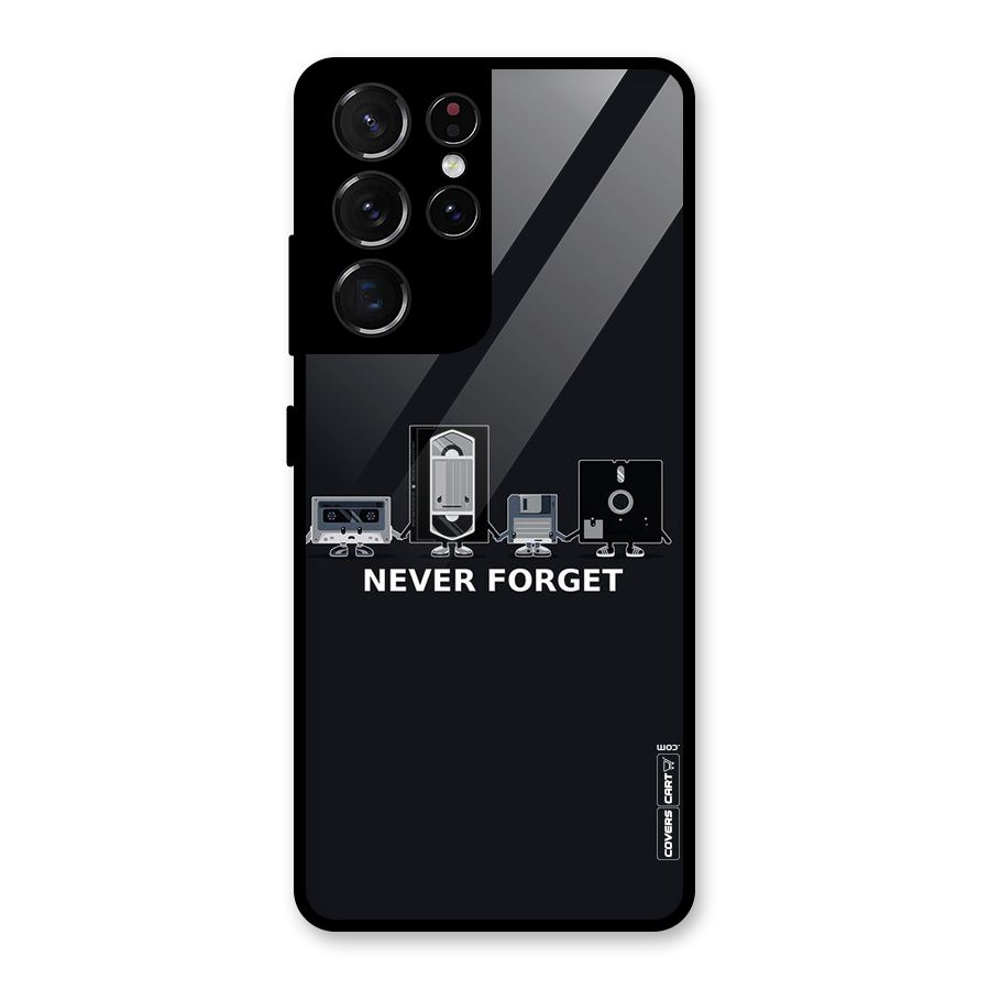 Never Forget Glass Back Case for Galaxy S21 Ultra 5G