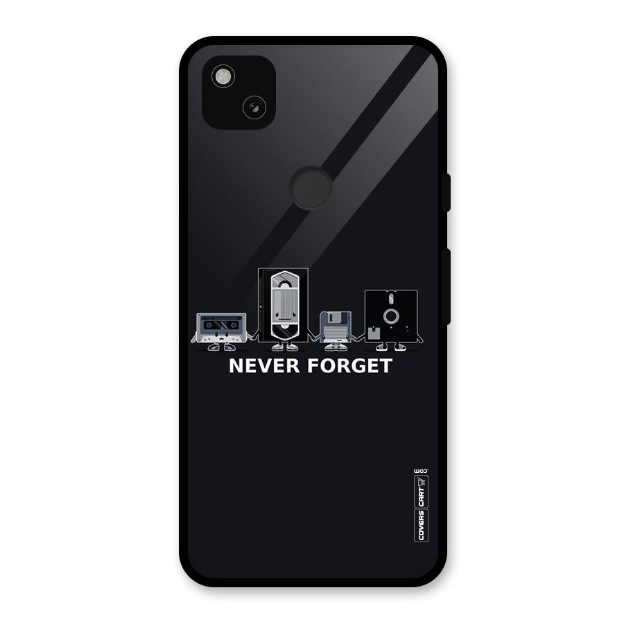 Never Forget Glass Back Case for Google Pixel 4a