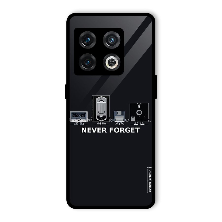 Never Forget Glass Back Case for OnePlus 10 Pro 5G