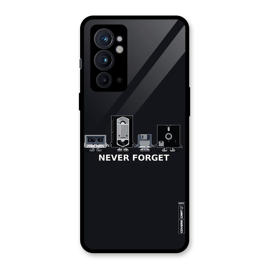 Never Forget Glass Back Case for OnePlus 9RT 5G