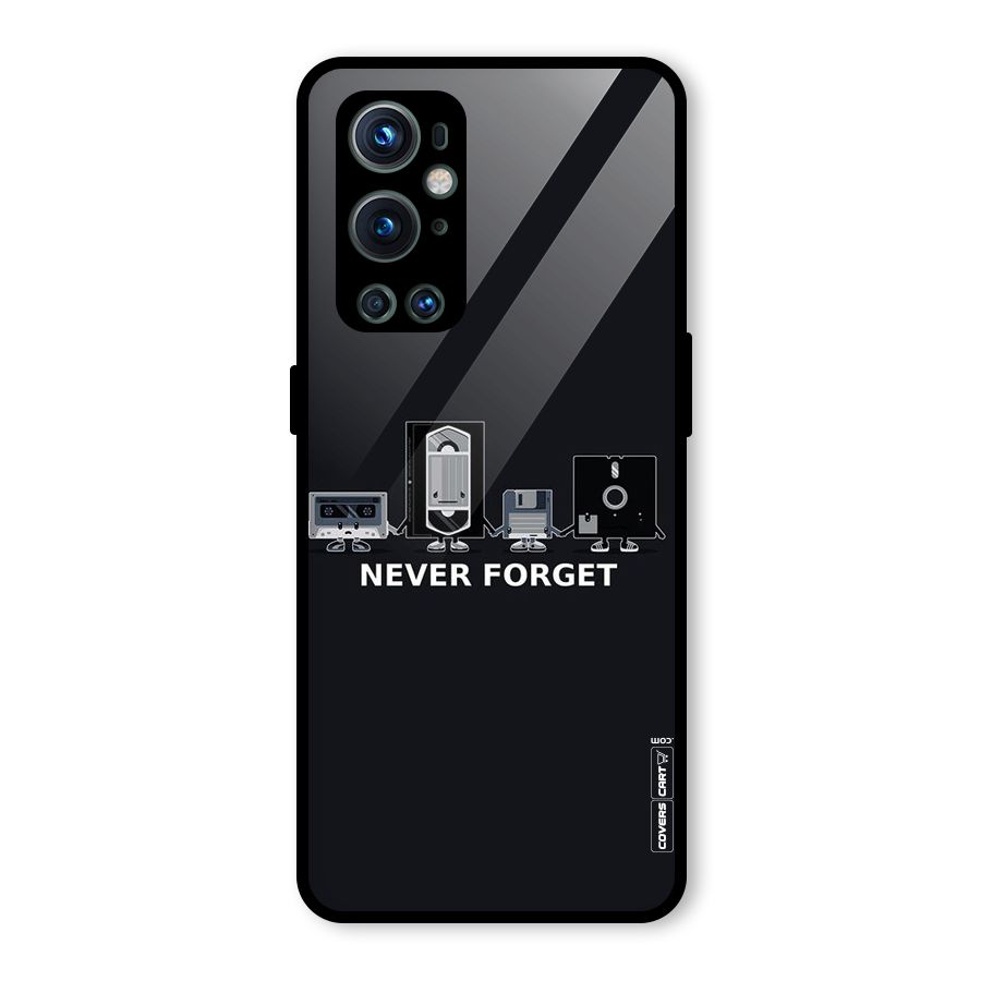 Never Forget Glass Back Case for OnePlus 9 Pro
