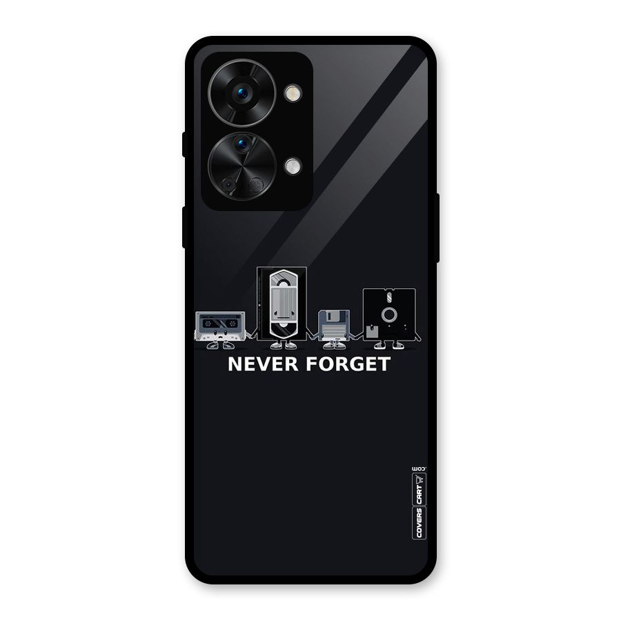 Never Forget Glass Back Case for OnePlus Nord 2T